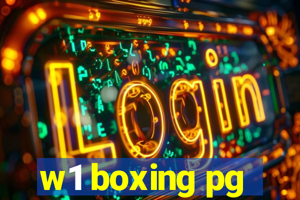 w1 boxing pg